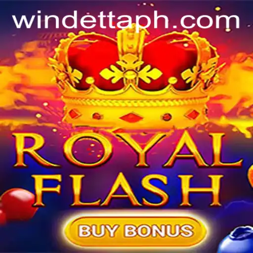 Discover the Thrilling World of RoyalFlashBuyBonus at Windetta Casino