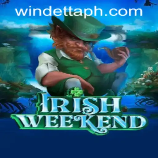 Discover the Excitement of IrishWeekend at Windetta Casino