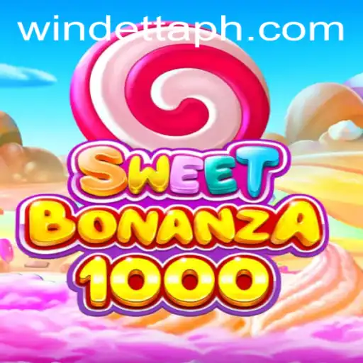 Exploring the Exciting World of SweetBonanza1000 at Windetta Casino